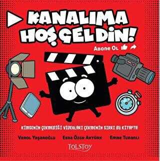 Kanalıma Hoşgeldin! - Tolstoy Yayıncılık