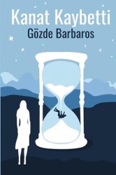 Kanat Kaybetti - Cinius Yayınları