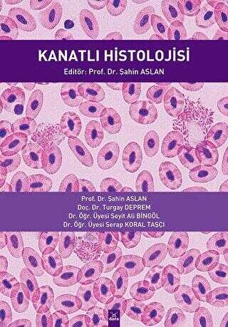 Kanatlı Histolojisi - Dora Basım Yayın