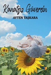 Kanatsız Güvercin - Ateş Yayınları