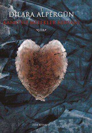 Kanatsız Melekler Kervanı - Zeus Kitabevi