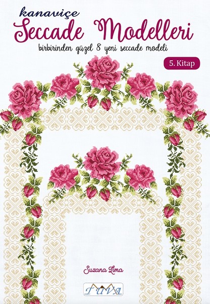 Kanaviçe Seccade Modelleri 5. Kitap - Tuva Yayıncılık
