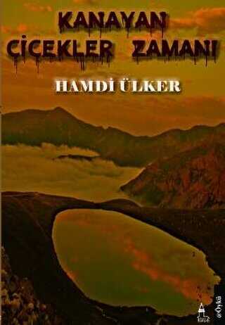 Kanayan Çiçekler Zamanı - Kule Kitap