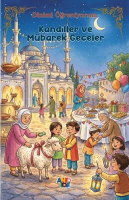Kandiller ve Mübarek Geceler - 1