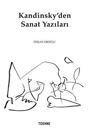 Kandinsky’den Sanat Yazıları - 1