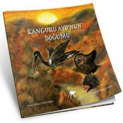 Kanguru Ayo`nun Doğumu - AYO Yayınları
