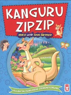 Kanguru Zıpzıp - Allah`ın Latif İsmini Öğreniyor kapağı