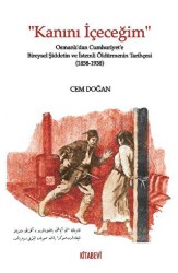 Kanını İçeceğim - Kitabevi Yayınları