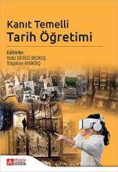 Kanıt Temelli Tarih Öğretimi - Pegem Akademi Yayıncılık