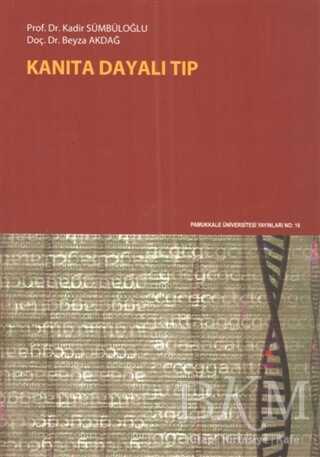 Kanıta Dayalı Tıp - Pamukkale Üniversitesi Yayınları