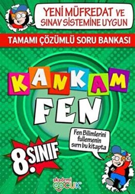 Akademi Çocuk Kankam Fen 8. Sınıf Tamamı Çözümlü Soru Bankası - 1
