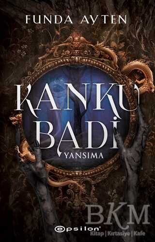 Kanku Badi - Yansıma - Epsilon Yayınevi