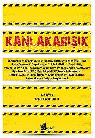 Kanlakarışık - Çınar Yayınları