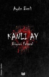 Kanlı Ay - Vaveyla Yayıncılık