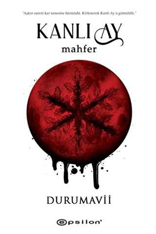 Kanlı Ay Ciltli - Epsilon Yayınevi