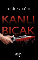Kanlı Bıçak - Linza Yayınları