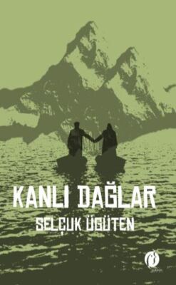Kanlı Dağlar - 1
