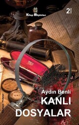Kanlı Dosyalar - Kitap Müptelası Yayınları