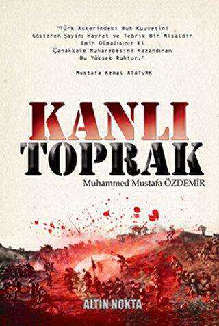 Kanlı Toprak - Altın Nokta Basım Yayın