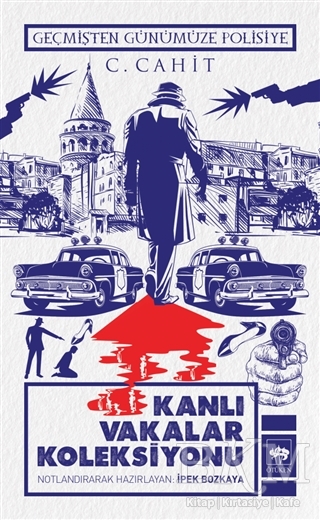 Kanlı Vakalar Koleksiyonu - Ötüken Neşriyat