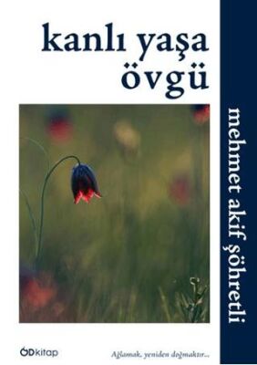 Kanlı Yaşa Övgü - 1