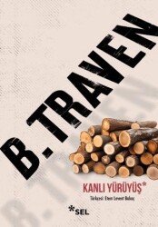 Kanlı Yürüyüş - Sel Yayıncılık