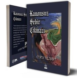 Kanonsuz Şehir Çıkmazı - İBK - İz Bırakan Kalemler