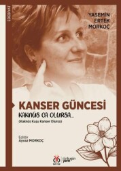 Kanser Güncesi - DBY Yayınları