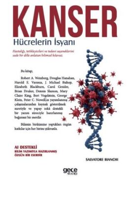 Kanser - Hücrelerin İsyanı - 1