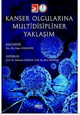 Kanser Olgularına Multidisipliner Yaklaşım - 1