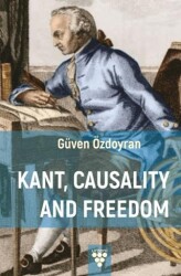 Kant, Causality And Freedom - Urzeni Yayıncılık