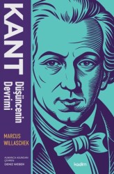 Kant: Düşüncenin Devrimi - Kadim Yayınları