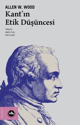 Kant`ın Etik Düşüncesi - 1