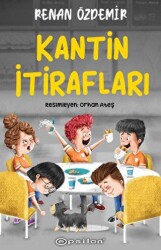 Kantin İtirafları - Epsilon Yayınevi