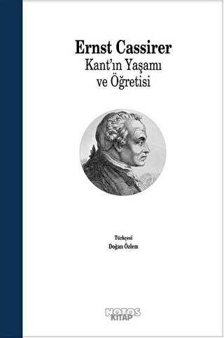 Kant`ın Yaşamı ve Öğretisi - Notos Kitap