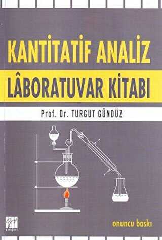 Kantitatif Analiz Laboratuvar Kitabı - Gazi Kitabevi