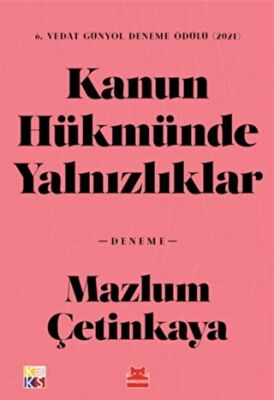 Kanun Hükmünde Yalnızlıklar - 1