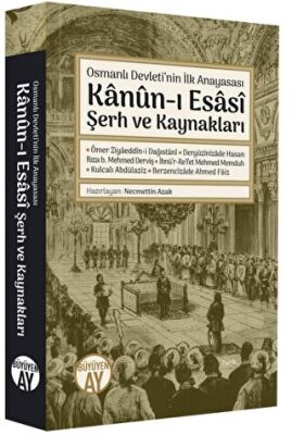 Kanun-ı Esasi Şerh ve Kaynakları - 1