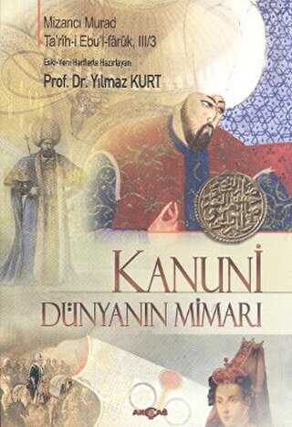 Kanuni - Dünyanın Mimarı - 1