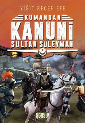 Kanuni Sultan Süleyman - Kumandan 5 kapağı