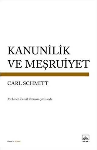 Kanunilik ve Meşruiyet - İthaki Yayınları