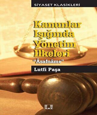 Kanunlar Işığında Yönetim Yönetim İlkeleri - Asafname kapağı