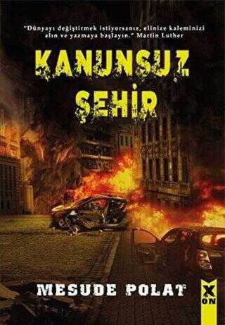 Kanunsuz Şehir - X10 Kitap
