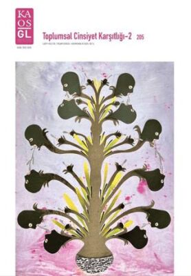 Kaos GL Dergisi 205 - Toplumsal Cinsiyet Karşıtlığı - 2 - 1