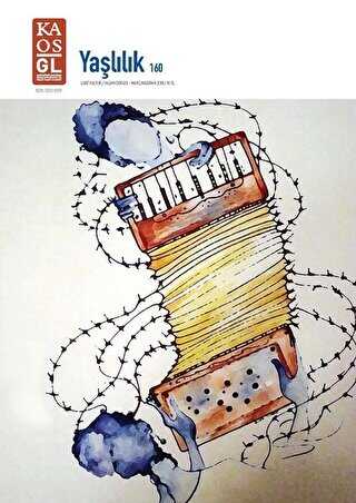 Kaos GL Dergisi 160 - Yaşlılık - Kaos GL Dergisi Yayınları