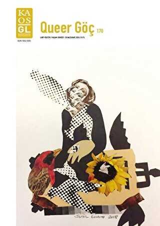 Kaos GL Dergisi 170 - Queer Göç - Kaos GL Dergisi Yayınları