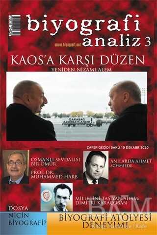 Kaos`a Karşı Düzen - Biyografi Analiz 3 - Biyografi Net İletişim ve Yayın