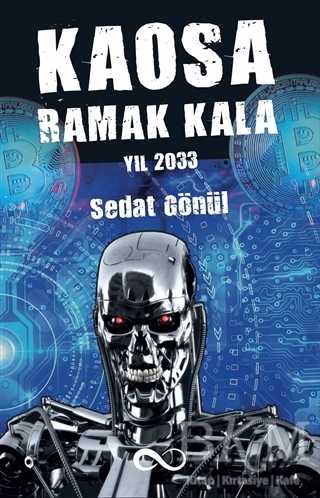 Kaosa Ramak Kala Yıl 2033 - Bengisu Yayınları