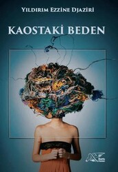 Kaostaki Beden - Kuytu Yayınları