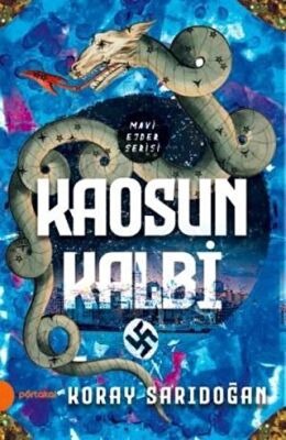 Kaosun Kalbi - Mavi Ejder Serisi kapağı